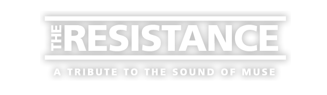 THE RESISTANCE - A TRIBUTE TO THE SOUND OF MUSE